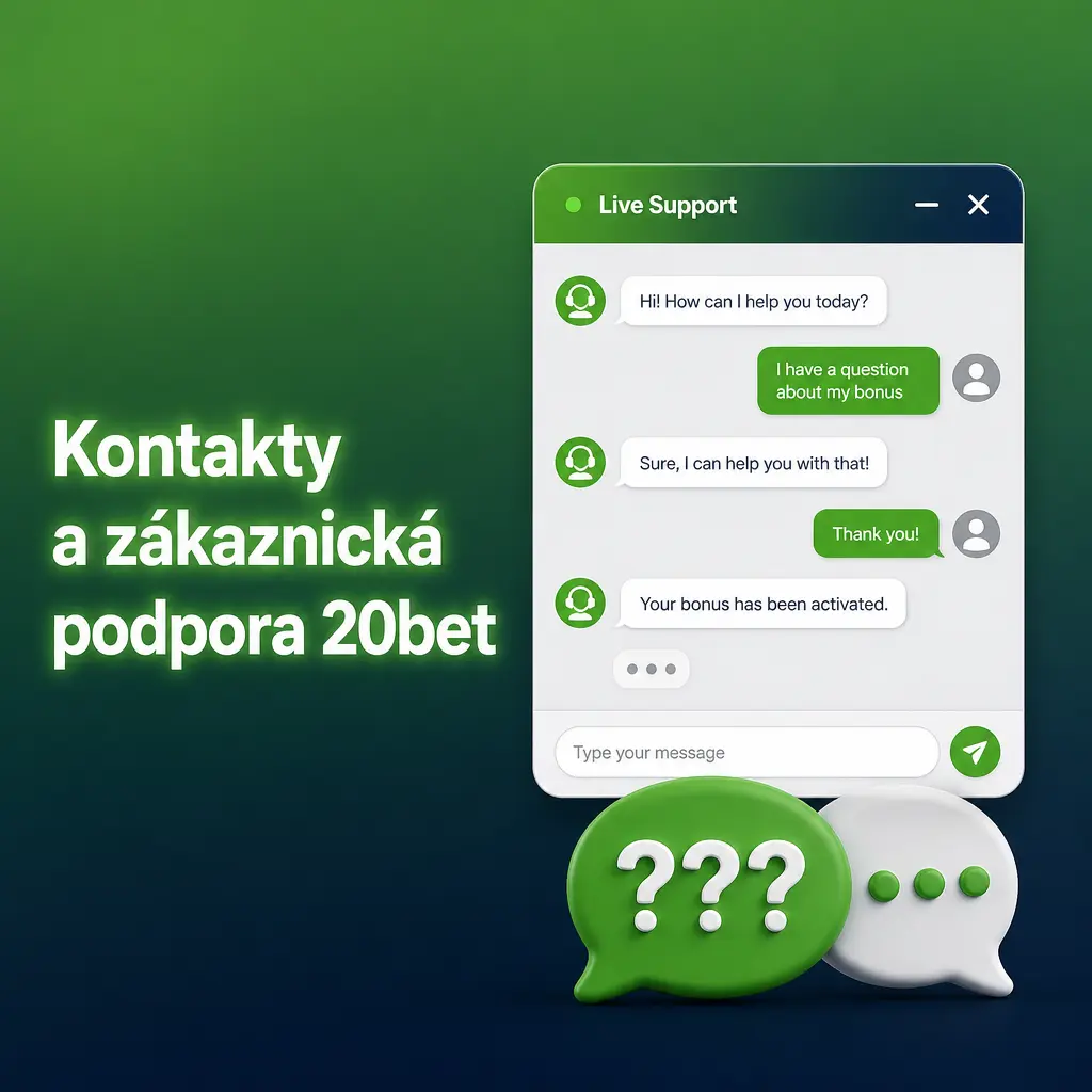 Zákaznická podpora 20bet – live chat, e-mail a FAQ dostupné 24/7 v češtině i angličtině